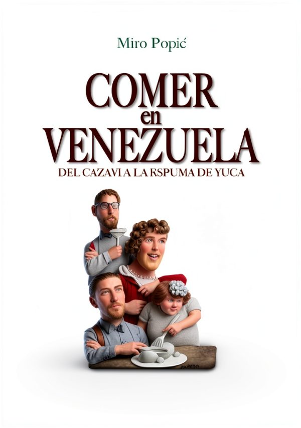 Venezuelan History Book Kindle Spanish Miro Popic Editor-0